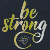 Be Strong diamond painting