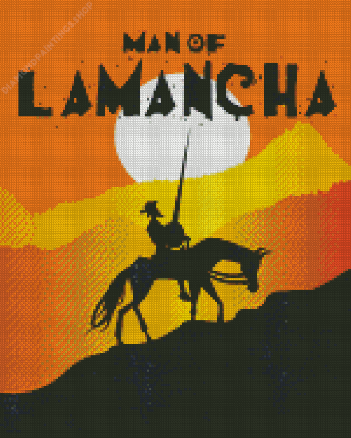 Man Of La Mancha Poster diamond painting