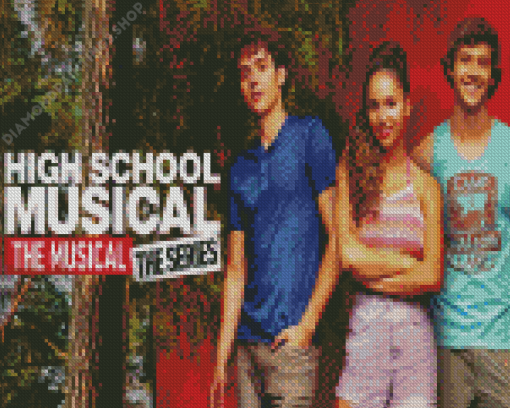 High School Musical The Musical The Series Diamond Paintings