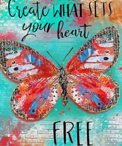 Create What Sets Your Heart Free Diamond Painting